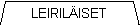 Leiril�iset