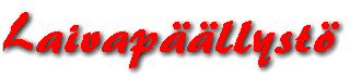 Laivap��llyst�